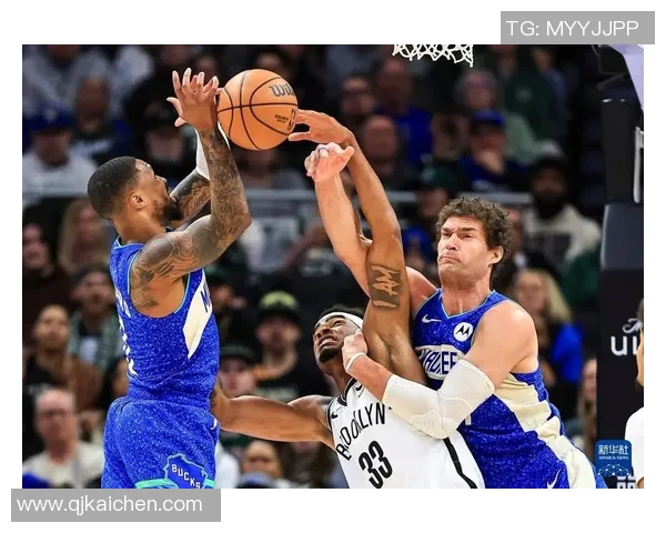 篮网与雄鹿激战回顾：明星对决与战术博弈的精彩瞬间分析