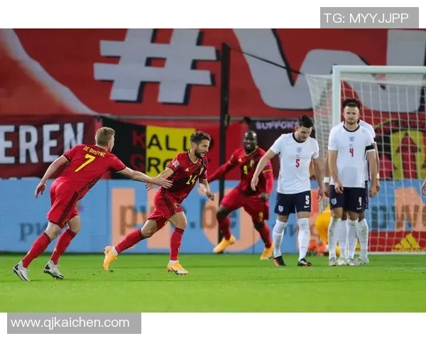 比利时与英格兰足球对决分析战术特点与历史交锋回顾