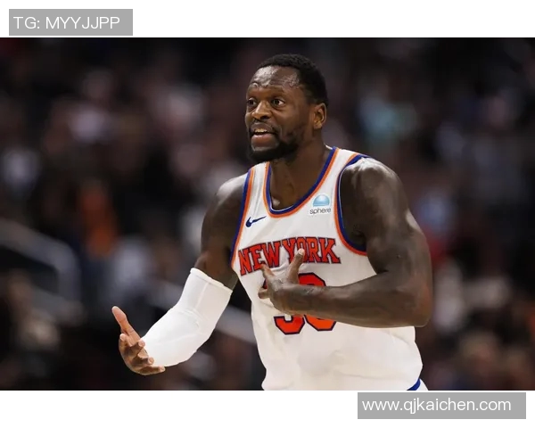 朱利叶斯兰德尔如何在NBA赛场上展现个人实力与团队配合的完美结合